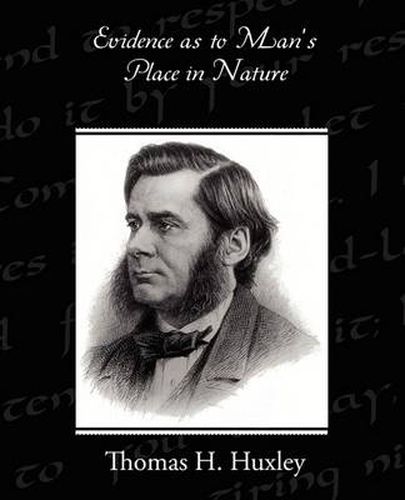 Cover image for Evidence as to Man's Place in Nature