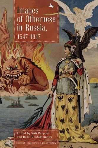 Cover image for Images of Otherness in Russia, 1547-1917