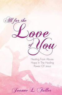 Cover image for All for the Love of You