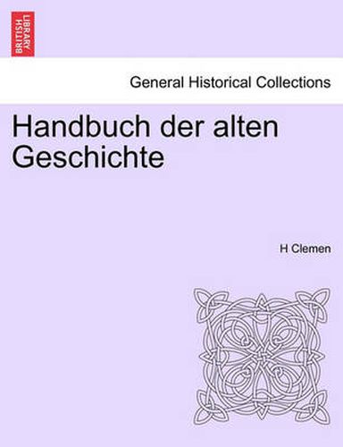 Cover image for Handbuch Der Alten Geschichte