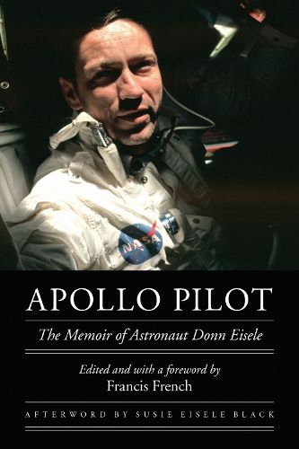 Cover image for Apollo Pilot: The Memoir of Astronaut Donn Eisele