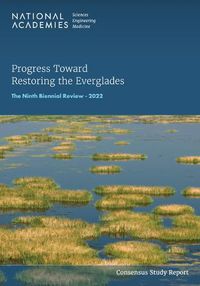 Cover image for Progress Toward Restoring the Everglades