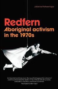 Cover image for Redfern: Aboriginal Activism in the 1970s