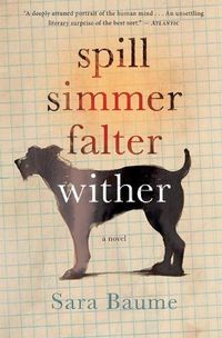 Cover image for Spill Simmer Falter Wither