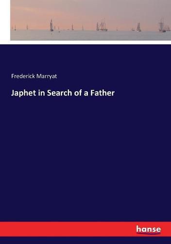 Cover image for Japhet in Search of a Father