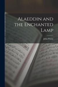 Cover image for Alaeddin and the Enchanted Lamp