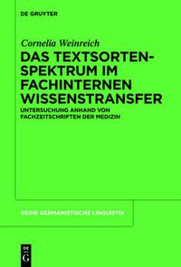 Cover image for Das Textsortenspektrum im fachinternen Wissenstransfer