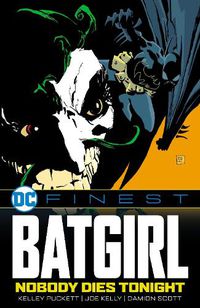 Cover image for DC Finest: Batgirl: Nobody Dies Tonight