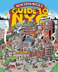 Cover image for New York Nico's Guide to NYC