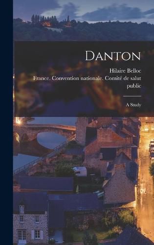 Danton: a Study