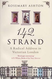Cover image for 142 Strand: A Radical Address in Victorian London