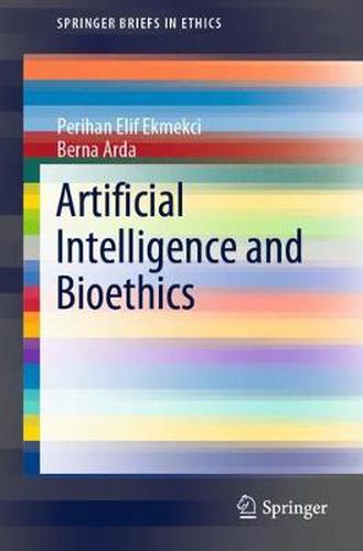 Cover image for Artificial Intelligence and Bioethics