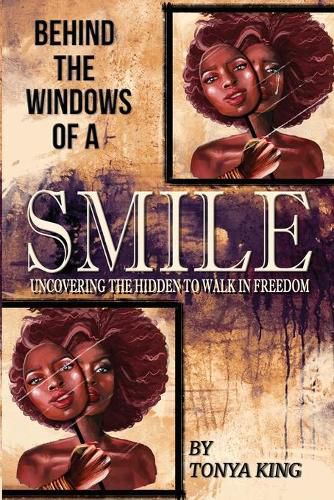 Cover image for Behind the Windows of a Smile