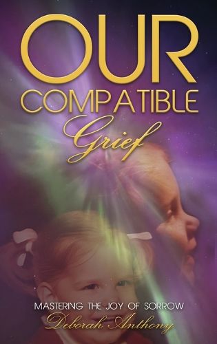 Cover image for Our Compatible Grief