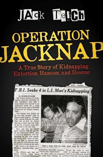 Cover image for Operation Jacknap: A True Story of Kidnapping, Extortion, Ransom, and Rescue