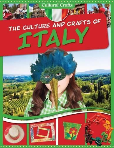 The Culture and Crafts of Italy