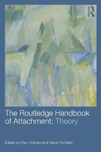 Cover image for The Routledge Handbook of Attachment: Theory