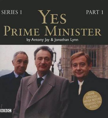 Yes, Prime Minister, Series 1, Part 1