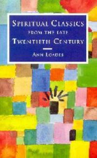 Cover image for Spiritual Classics of the Late Twentieth Century