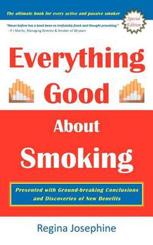 Cover image for Everything Good about Smoking