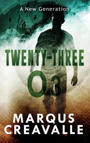 Cover image for Twenty-Three O3: A New Generation