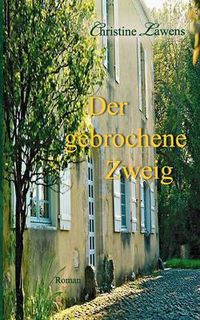 Cover image for Der Gebrochene Zweig