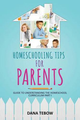 Cover image for Homeschooling Tips for Parents Guide to Understanding the Homeschool Curriculum Part I