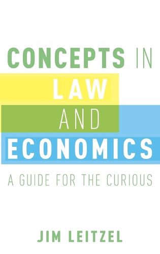 Cover image for Concepts in Law and Economics: A Guide for the Curious