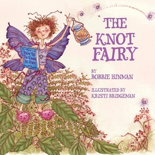 Cover image for The Knot Fairy: Winner of 7 Children's Picture Book Awards