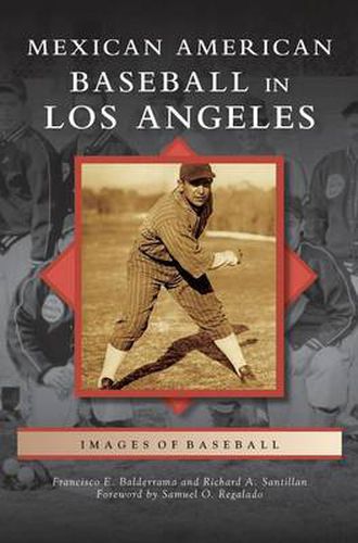 Cover image for Mexican American Baseball in Los Angeles