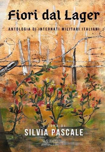 Cover image for Fiori dal Lager: Antologia di Internati Militari Italiani