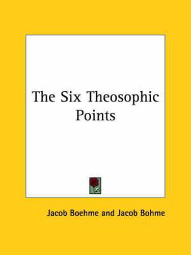 Cover image for The Six Theosophic Points