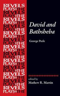 Cover image for David and Bathsheba: George Peele