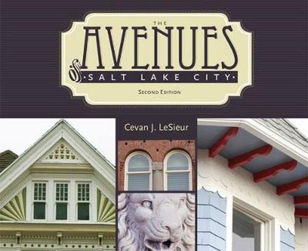 Cover image for The Avenues of Salt Lake City