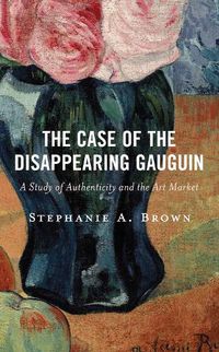 Cover image for The Case of the Disappearing Gauguin