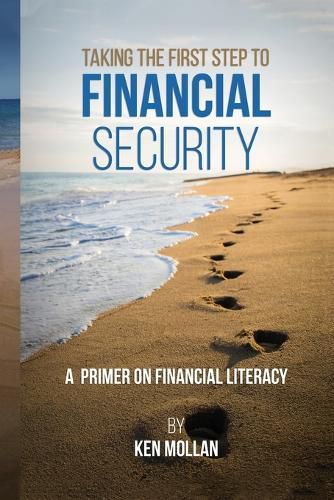Cover image for Taking The First Step To Financial Security