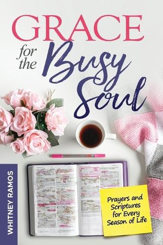 Cover image for Grace For The Busy Soul