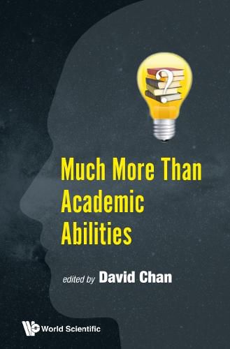 Cover image for Much More Than Academic Abilities