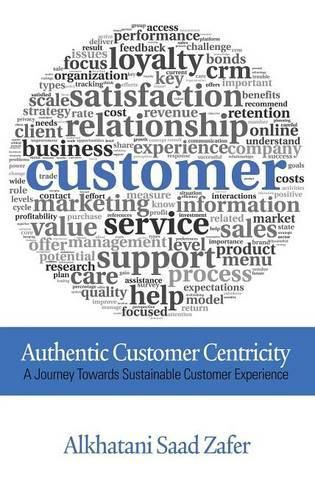 Cover image for Authentic Customer Centricity