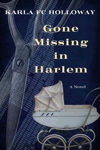 Cover image for Gone Missing in Harlem: A Novel