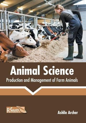 Cover image for Animal Science: Production and Management of Farm Animals