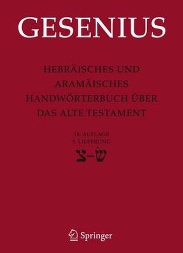 Cover image for Hebraisches und Aramaisches Handwoerterbuch uber das Alte Testament: 5. Lieferung Sade bis Sin