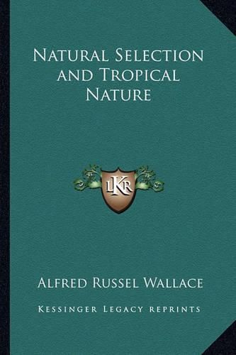 Natural Selection and Tropical Nature