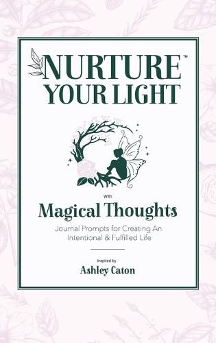 Cover image for Nurture Your Light with Magical Thoughts