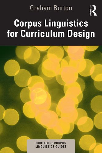 Cover image for Corpus Linguistics for Curriculum Design