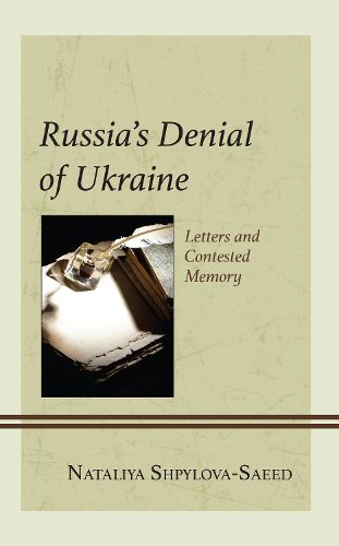 Cover image for Russia's Denial of Ukraine