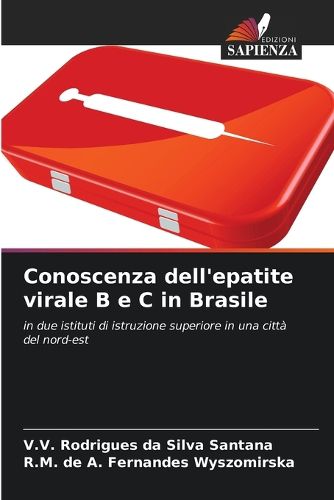 Cover image for Conoscenza dell'epatite virale B e C in Brasile