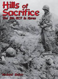 Cover image for Hills of Sacrifice: The 5th Rct in Korea