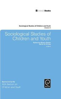 Cover image for Sociological Studies of Children and Youth