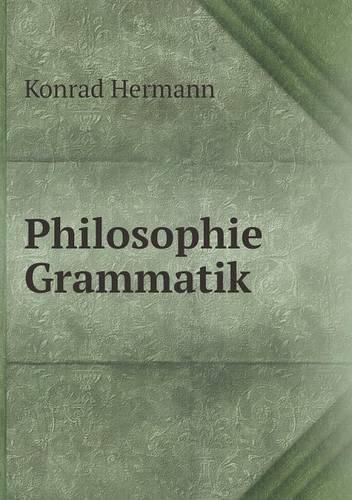 Cover image for Philosophie Grammatik